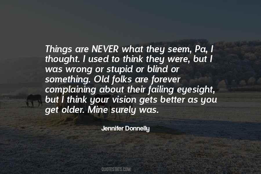 Quotes About Something Old #1117340