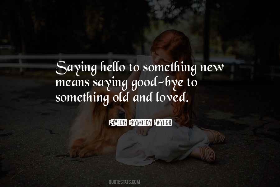 Quotes About Something Old #406188
