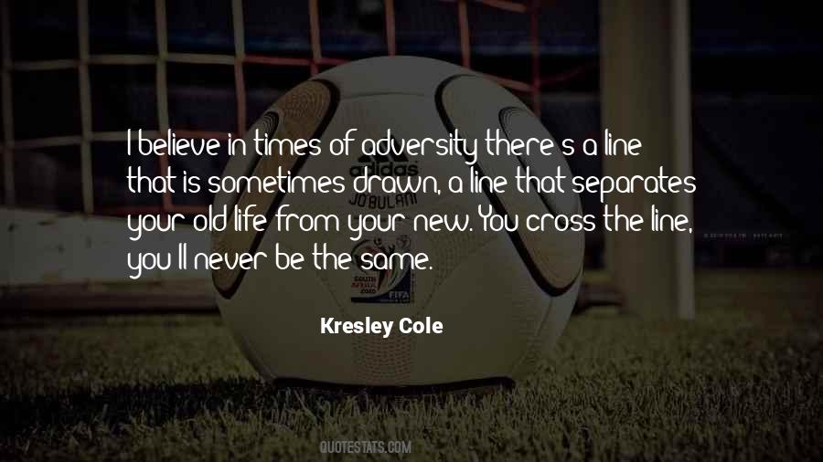 Quotes About Times Of Adversity #1204767