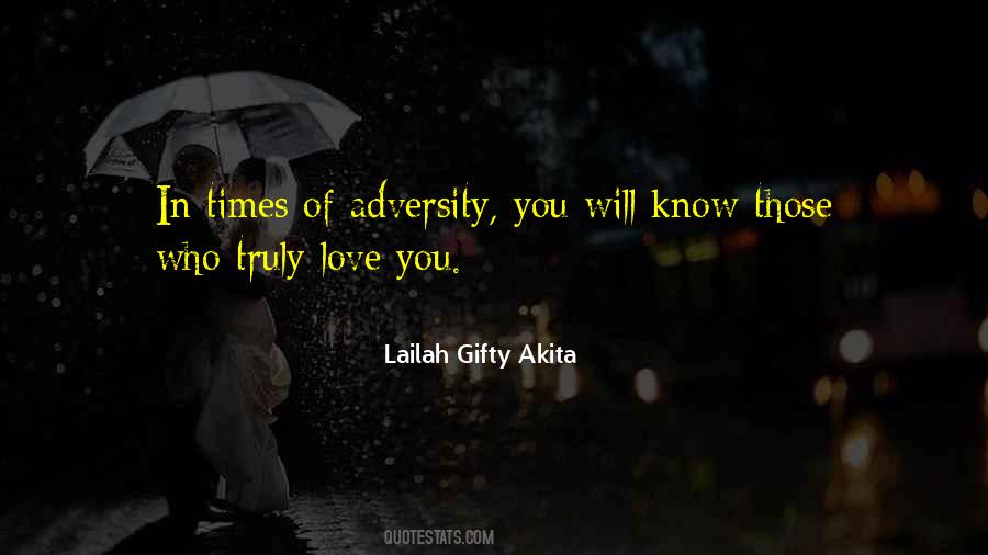 Quotes About Times Of Adversity #1310054