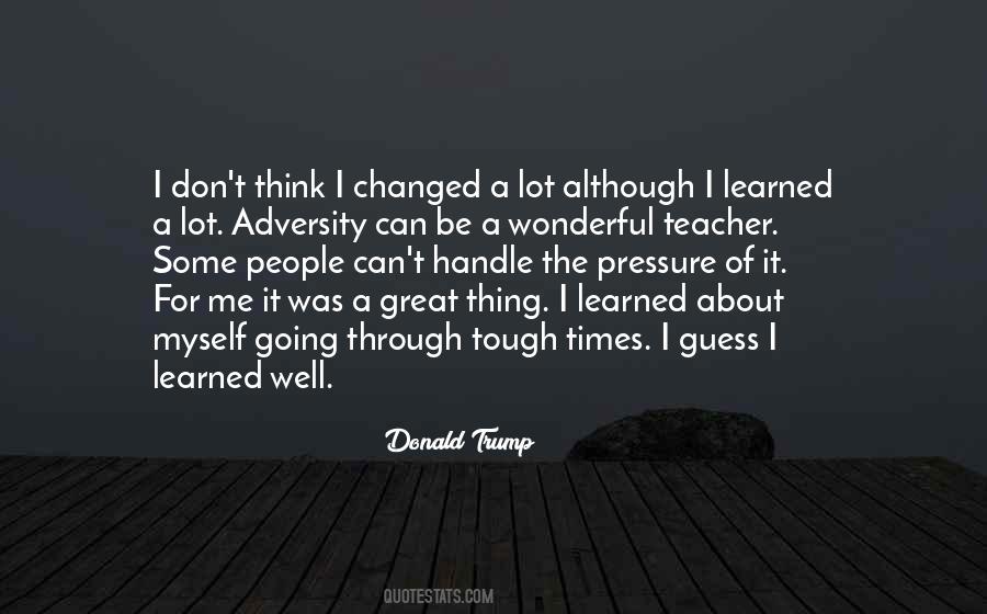 Quotes About Times Of Adversity #266309