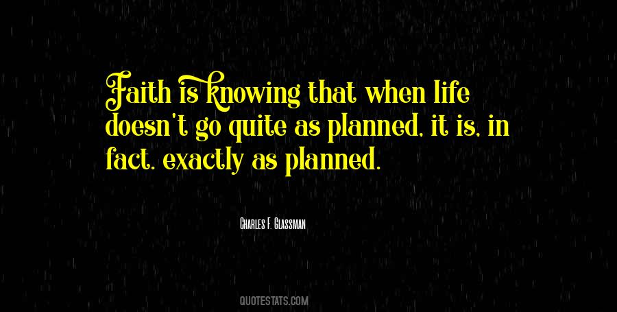 Quotes About Planned Life #436555