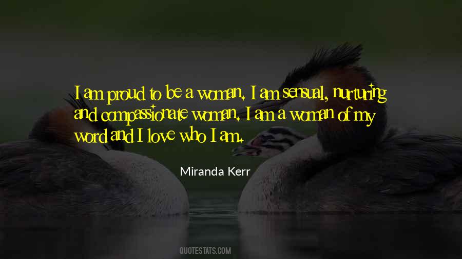 Quotes About I Love Who I Am #1742721