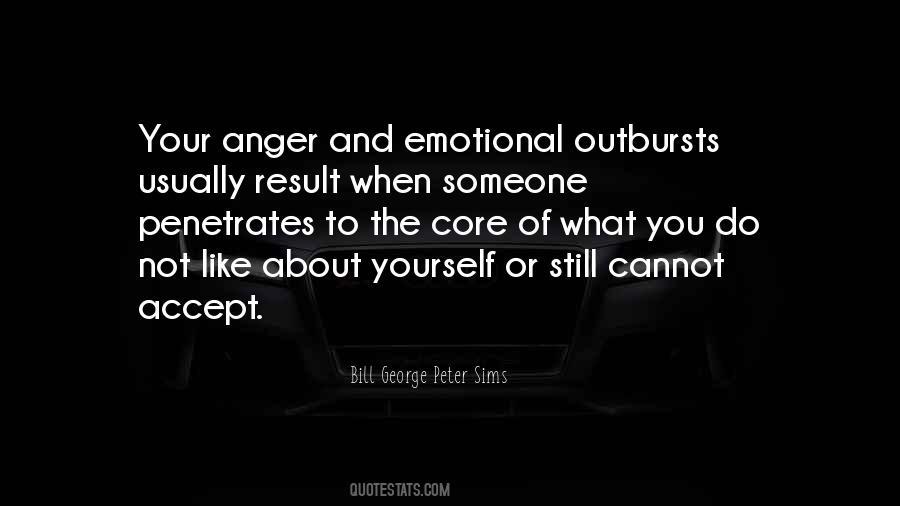 Quotes About Emotional Outbursts #1623262