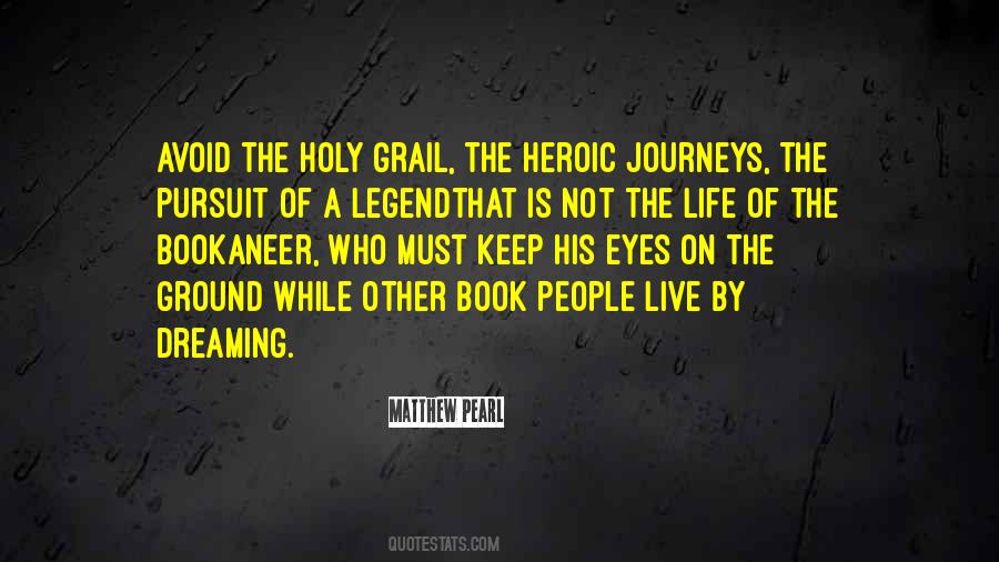 Quotes About The Holy Grail #1230308