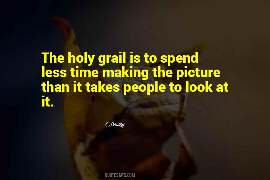 Quotes About The Holy Grail #1588702