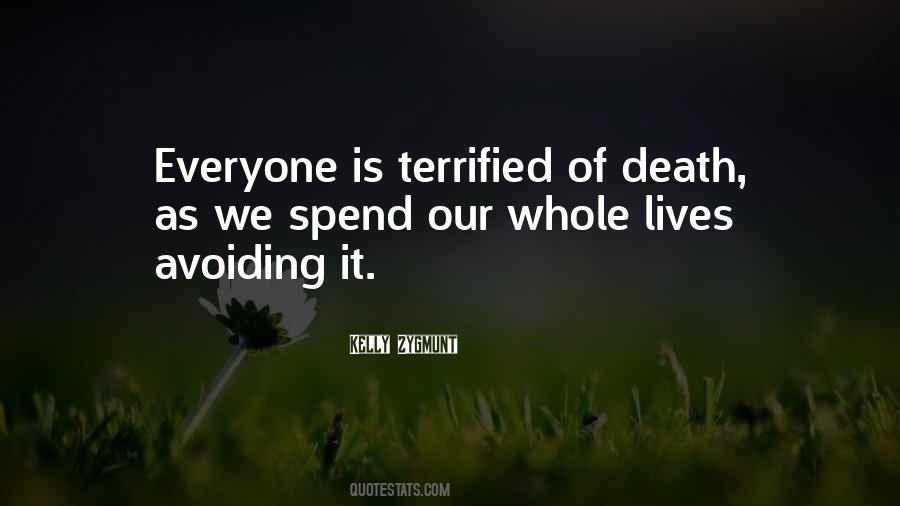 Quotes About Avoiding Death #1045951