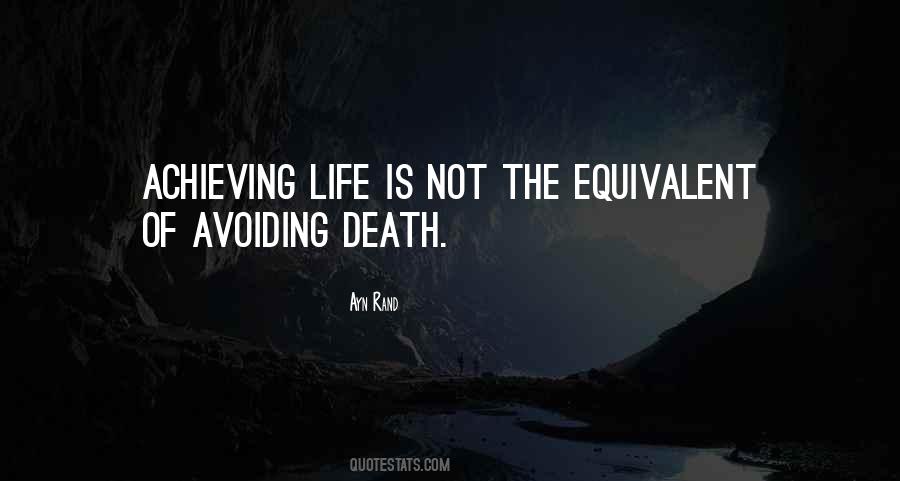 Quotes About Avoiding Death #1217455