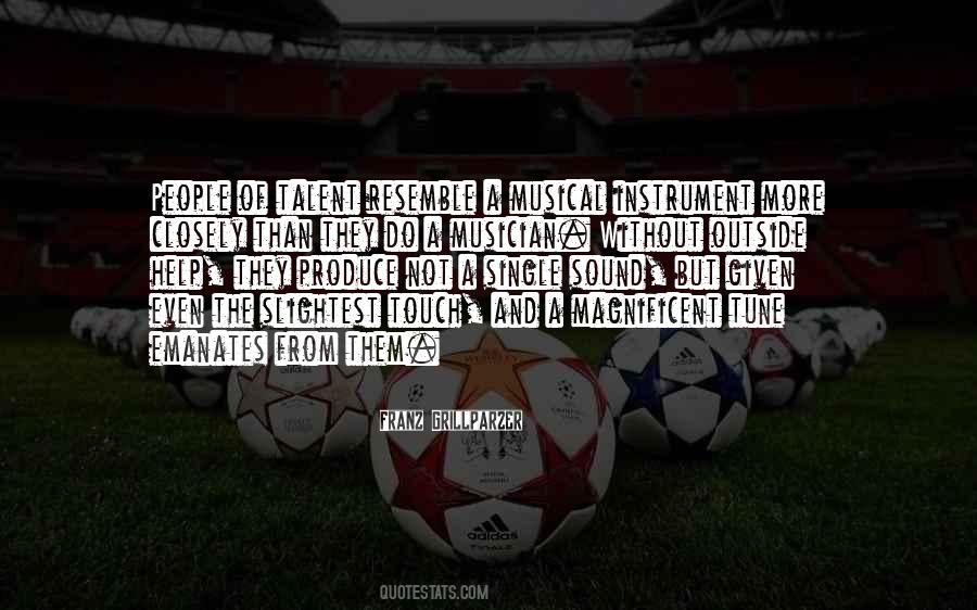 Quotes About Talent And Music #759396