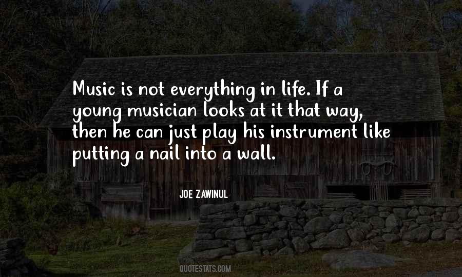 Quotes About Life Is Like Music #1394420