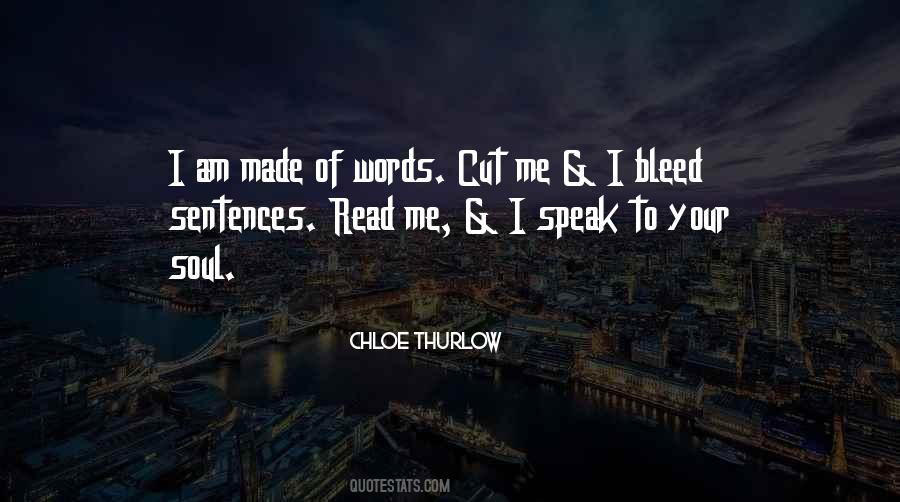 Quotes About The Words We Speak #107258