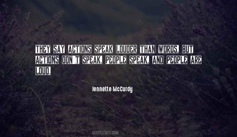 Quotes About The Words We Speak #92192