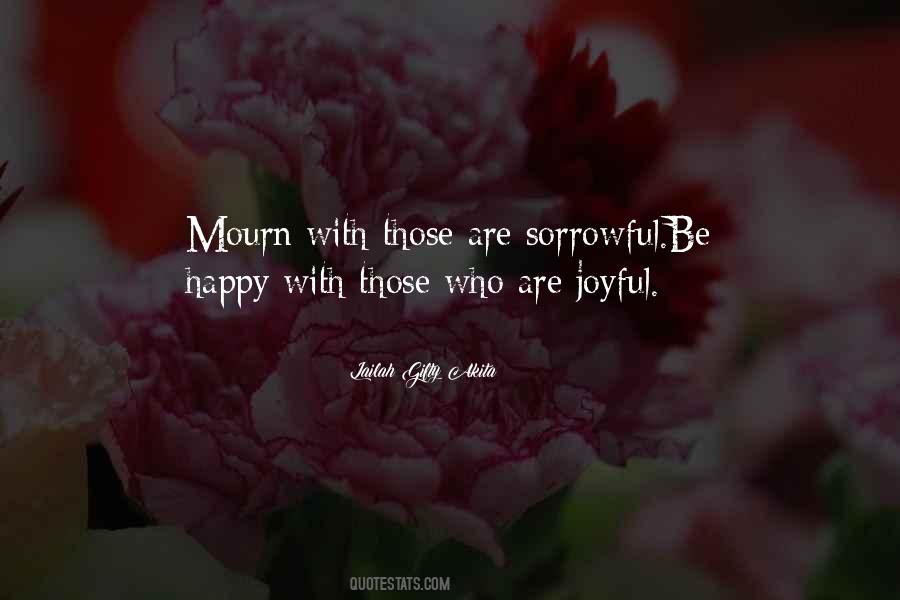 Those Who Mourn Quotes #522657