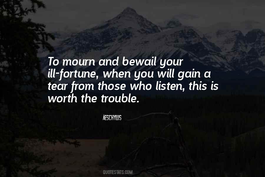 Those Who Mourn Quotes #890681