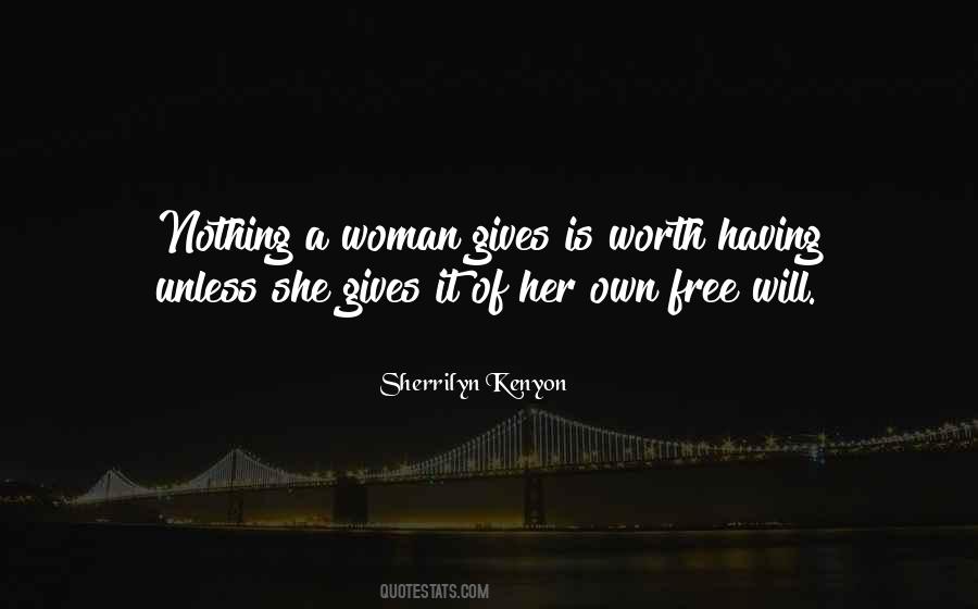 Quotes About A Woman's Worth #1245426