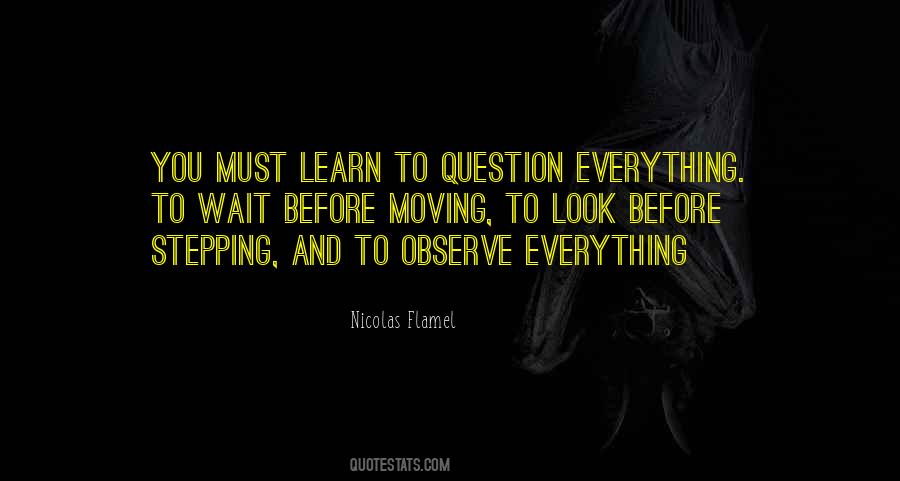 Look And Learn Quotes #682029
