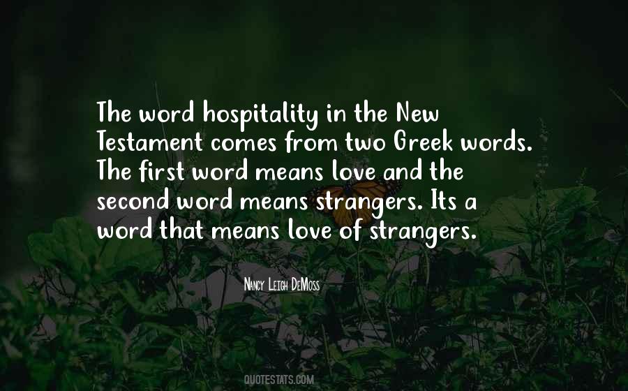 Quotes About Hospitality To Strangers #1293021