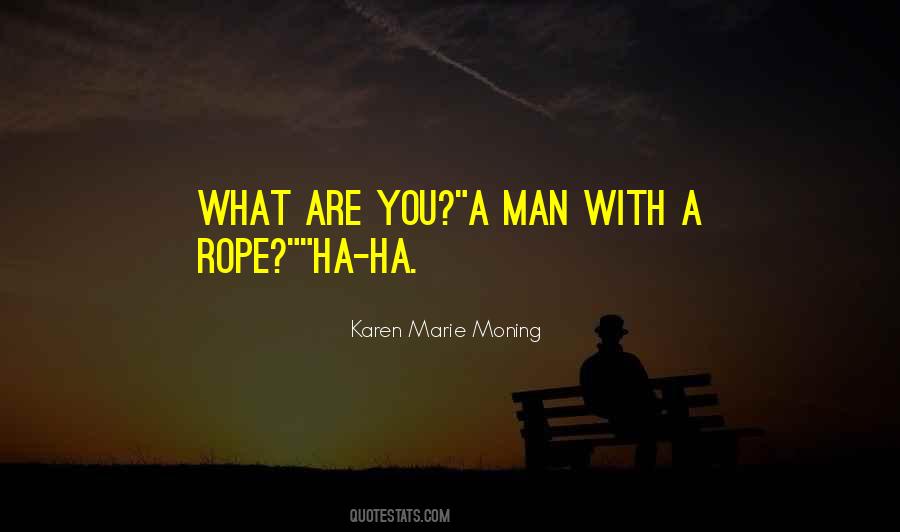 Quotes About Rope #1040148