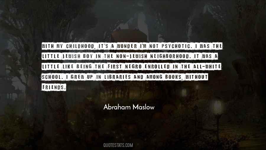 Quotes About Friends Childhood #1378227