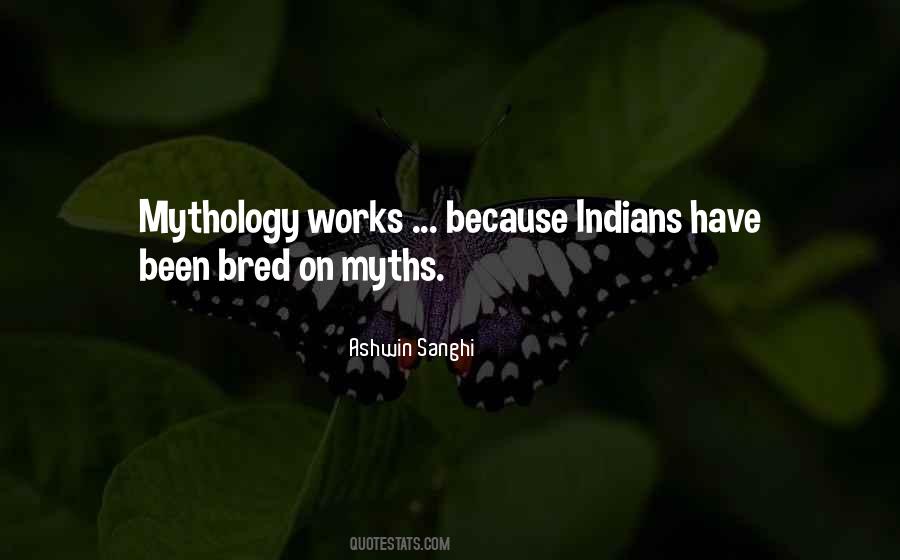 Quotes About Mythology #1066399