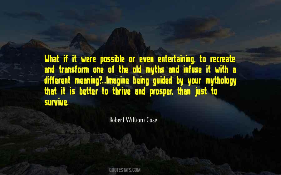 Quotes About Mythology #1377528