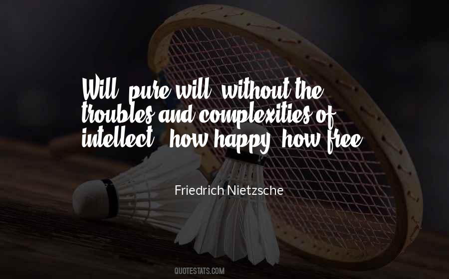 Quotes About Being Free And Happy #273905