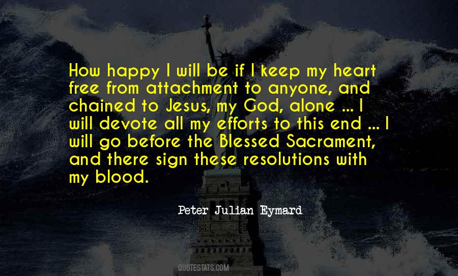 Quotes About Being Free And Happy #587772