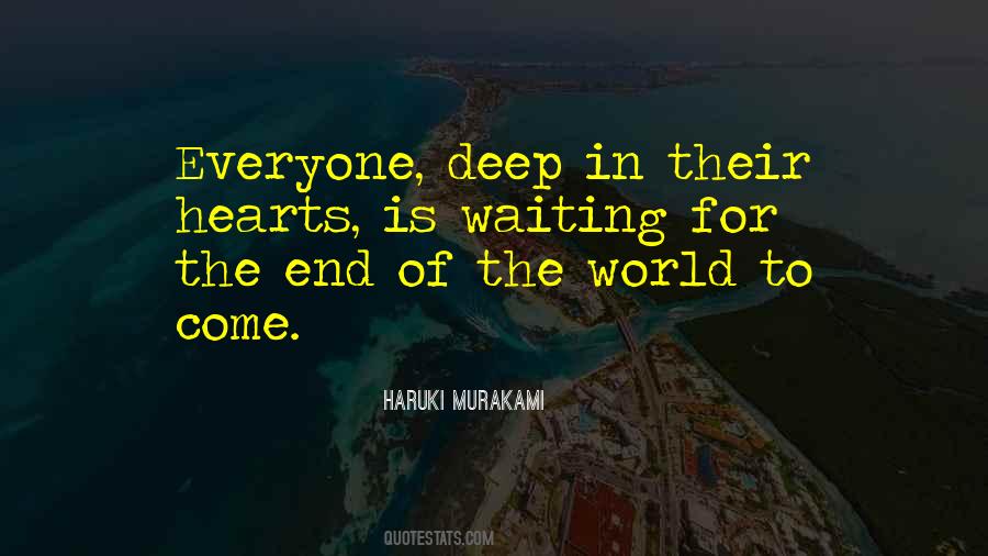 Quotes About Waiting For The End #962259