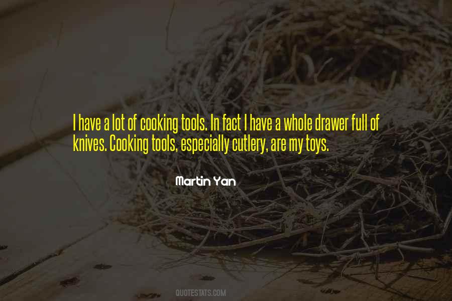 Quotes About Cutlery #1096328