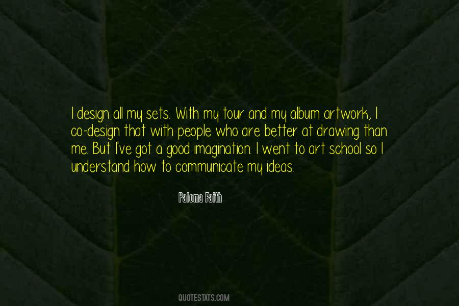 Quotes About My Artwork #1645592