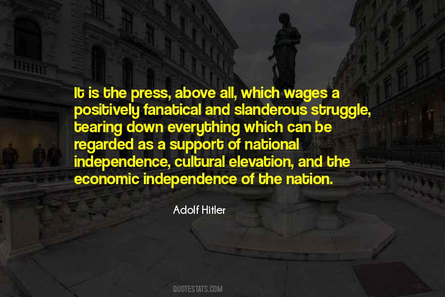 Independence Fascism Quotes #183021