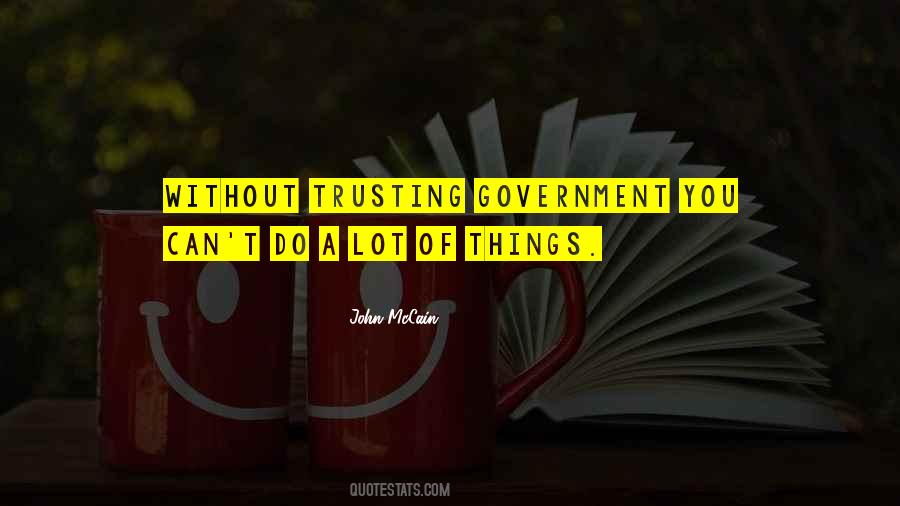 Quotes About Not Trusting Government #1028511
