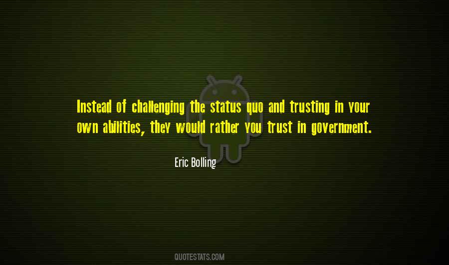 Quotes About Not Trusting Government #69705