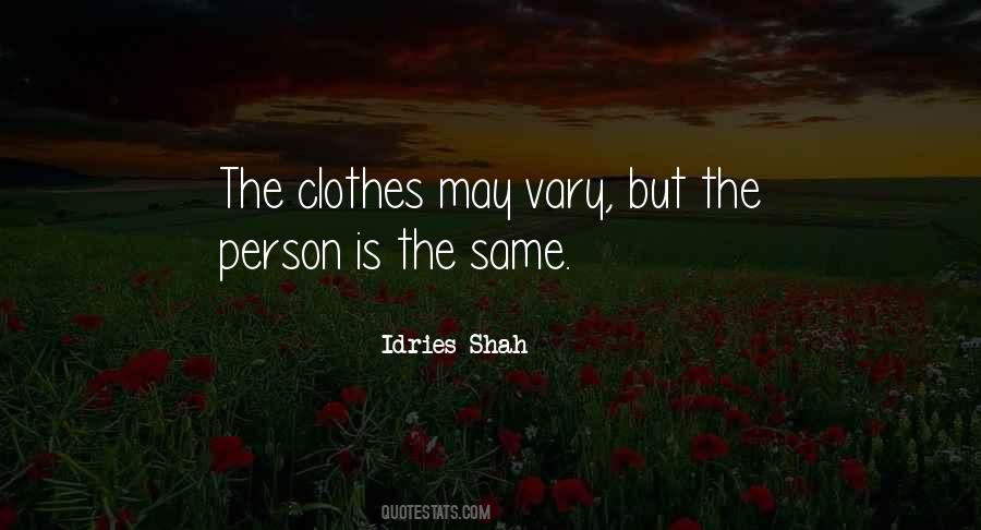 Quotes About Same Clothes #1459722