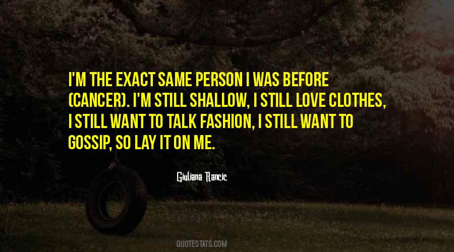 Quotes About Same Clothes #898931