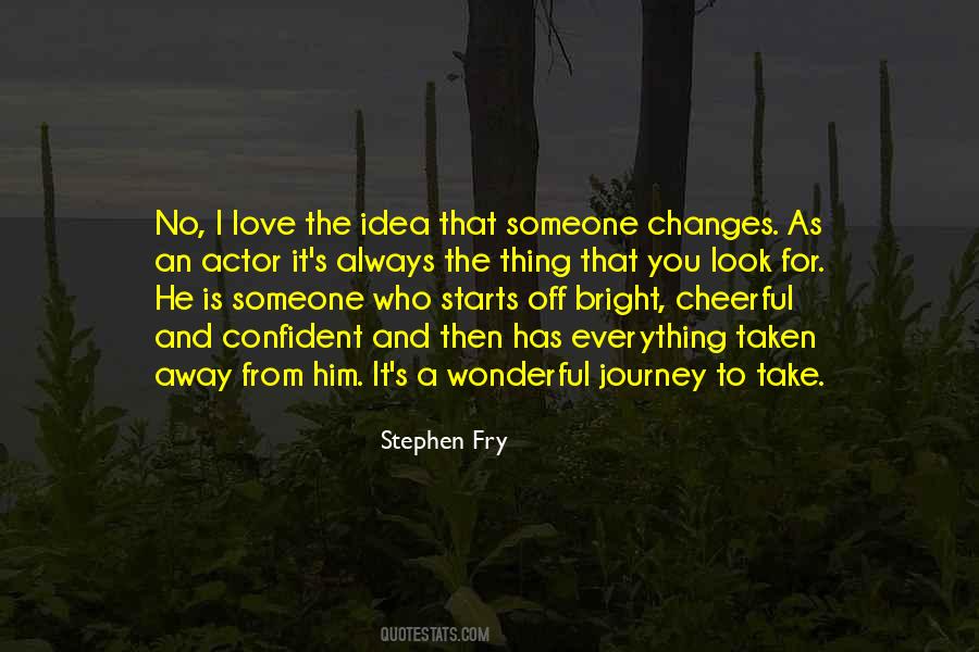 Quotes About Journey To Love #528313