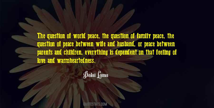 Family Peace Quotes #1241801