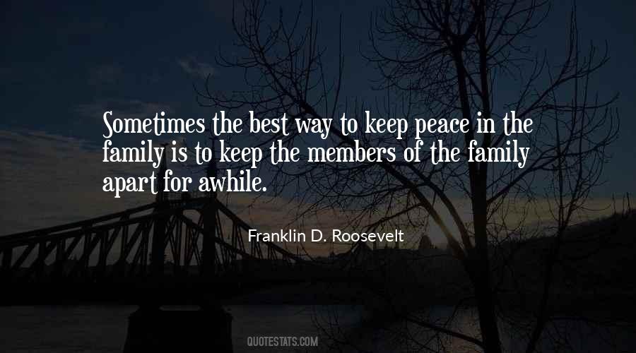 Family Peace Quotes #532270