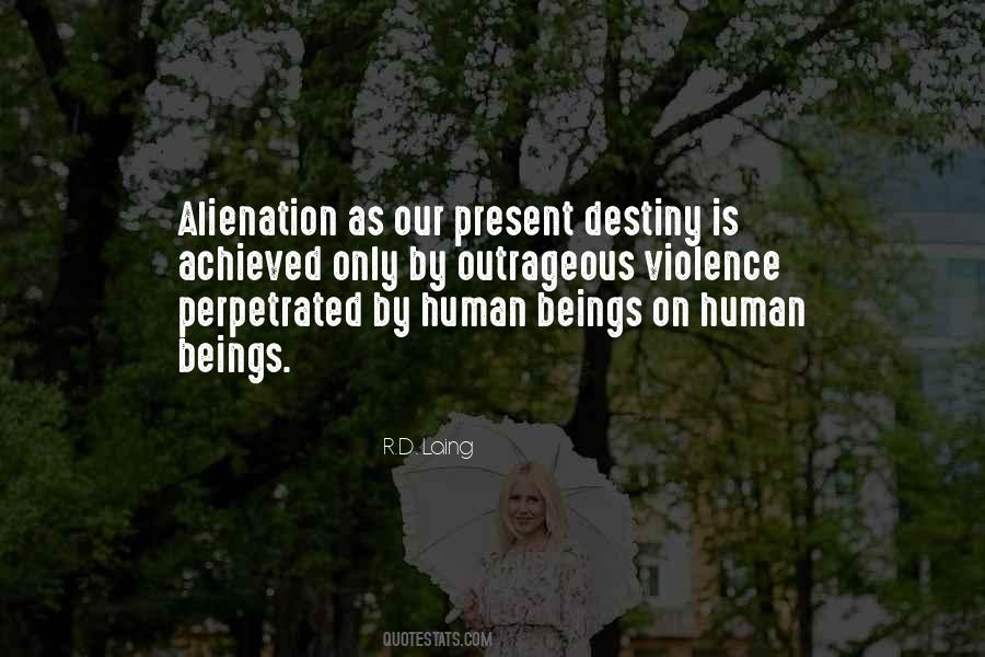 Quotes About Alienation #220851 Quotes About Alienation #220851