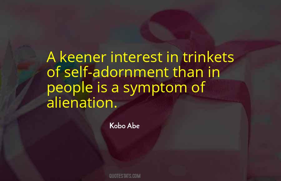 Quotes About Alienation #278670 Quotes About Alienation #278670