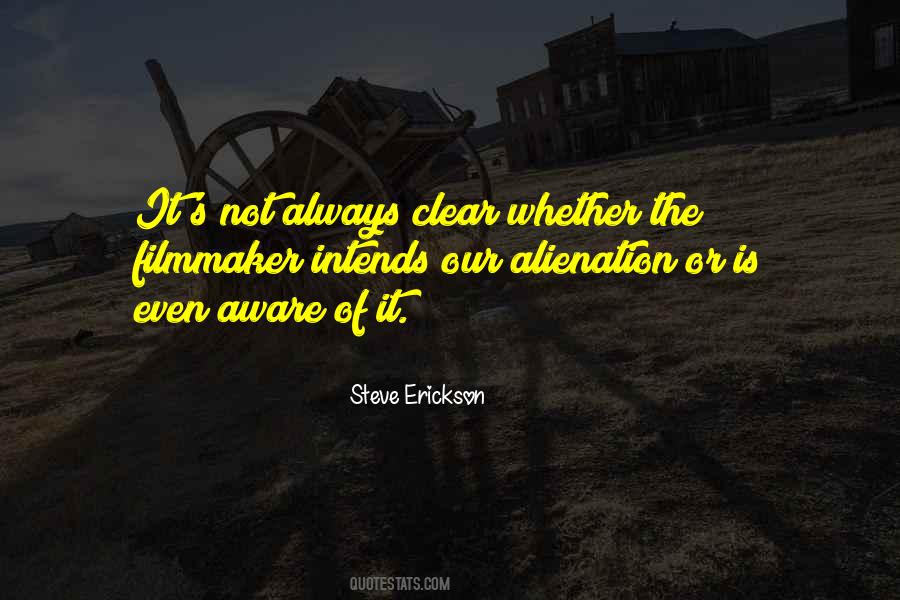 Quotes About Alienation #631510 Quotes About Alienation #631510