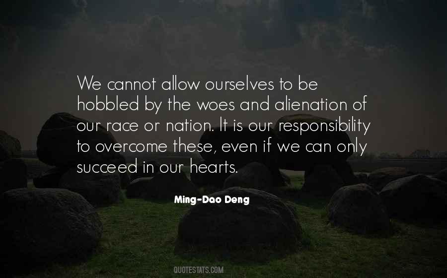 Quotes About Alienation #693743 Quotes About Alienation #693743