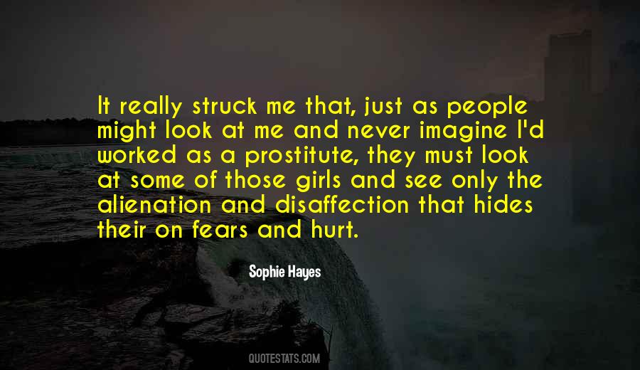 Quotes About Alienation #693954 Quotes About Alienation #693954