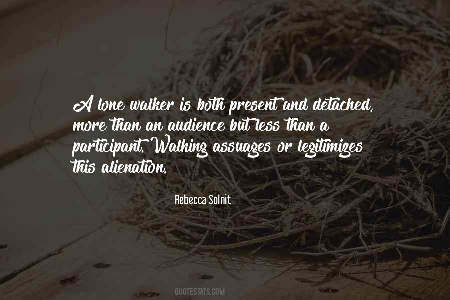 Quotes About Alienation #720329 Quotes About Alienation #720329