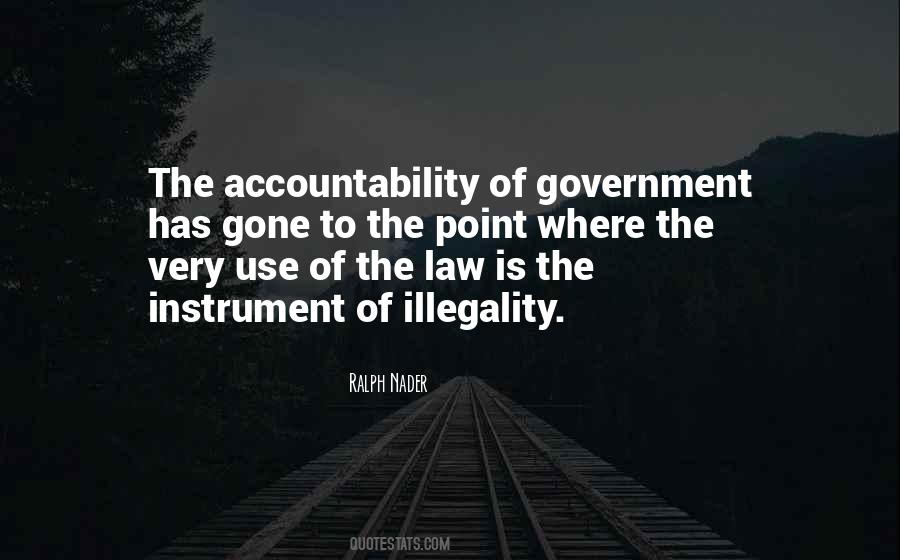 Quotes About Illegality #56372