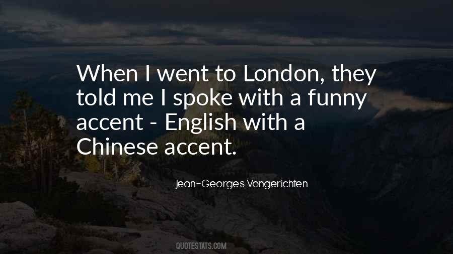 English Accent Quotes #1008852