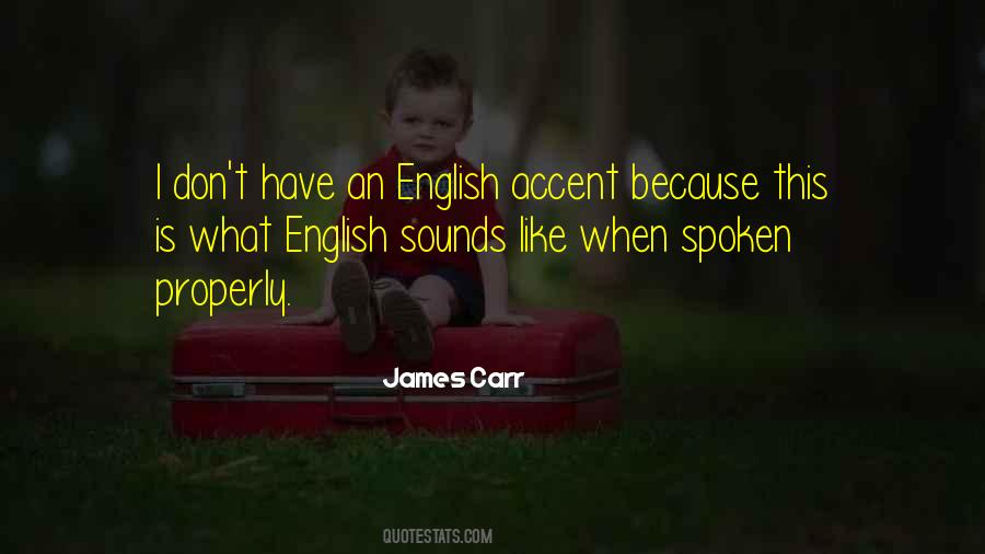 English Accent Quotes #1196755