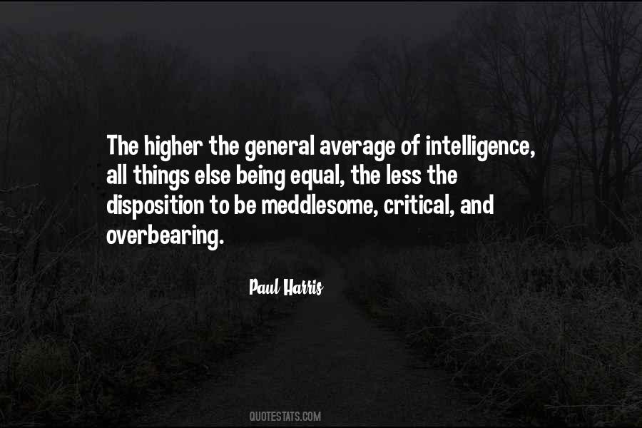 Higher Intelligence Quotes #1117348
