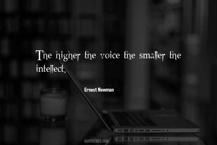 Higher Intelligence Quotes #1144676