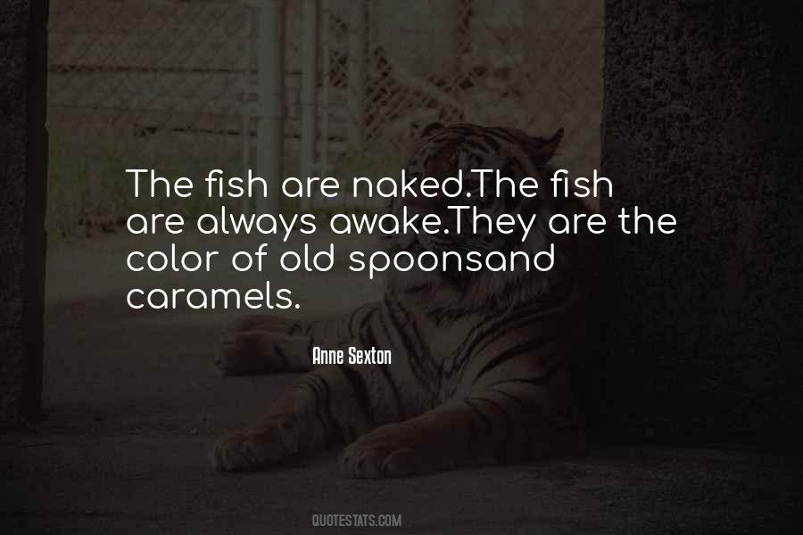 Quotes About Caramels #1830232